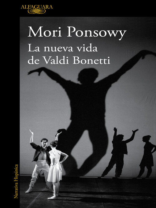 Title details for La nueva vida de Valdi Bonetti by Mori Ponsowy - Available